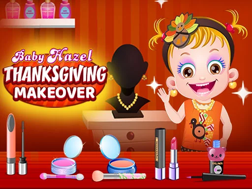 Play baby-hazel-thanksgiving-makeover - Free Online Game