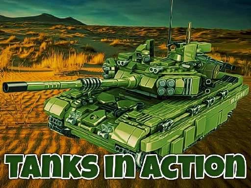 Tanks in Action - Play Free Game