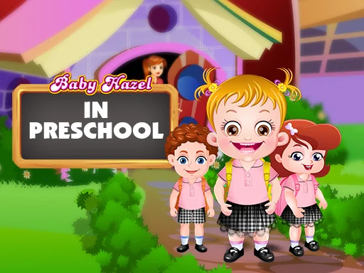 Baby Hazel In Preschool - Play Free Game