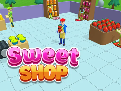 Sweet Shop 3D - Play Free Game