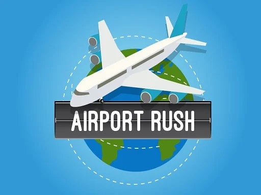 Airport Rush - Play Free Game