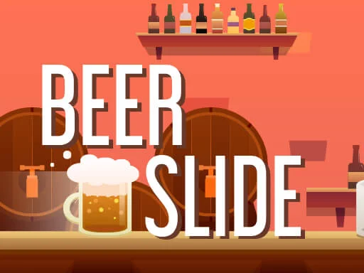 Beer Slide - Play Free Game