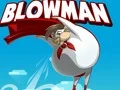 Play Blowman - Free Online Game
