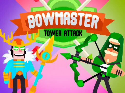 BowMaster Tower Attack - Play Free Game