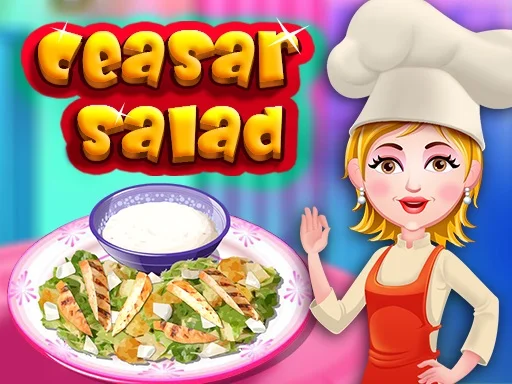 Caesar Salad - Play Free Game