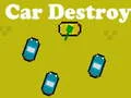 Play car-destroy - Free Online Game