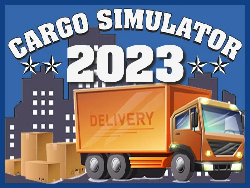 Cargo simulator 2023 - Play Free Game