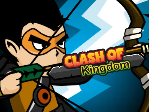 Clash of Kingdom - Play Free Game