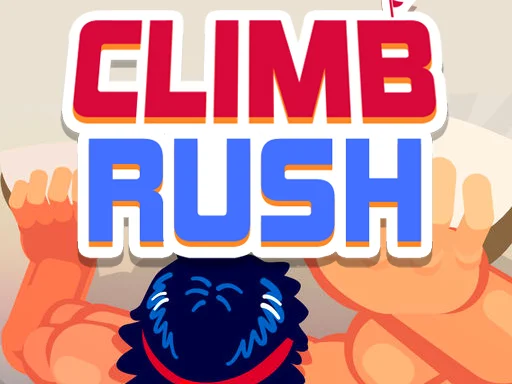 Play climb-rush - Free Online Game