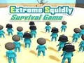 Play extreme-squidly-survival-game - Free Online Game
