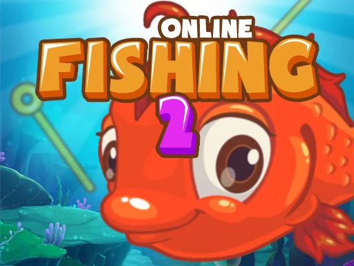 Fishing 2 Online - Play Free Game