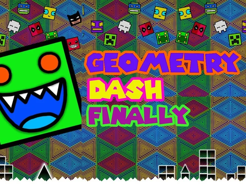 Geometry Dash Finally - Play Free Game