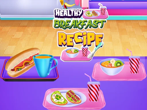 Play healthy-breakfast-recipe - Free Online Game
