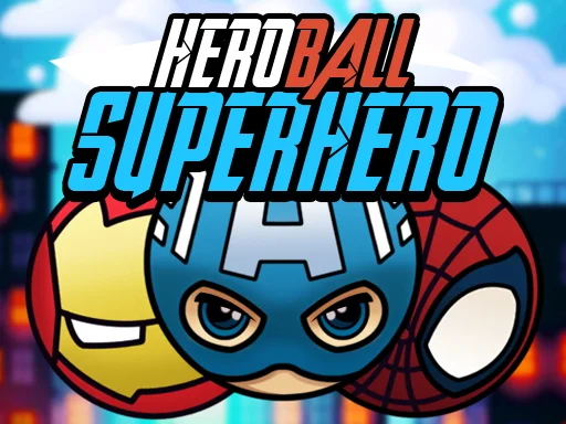 HeroBall Superhero - Play Free Game