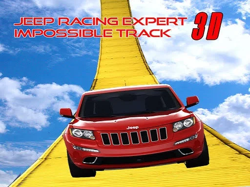 Jeep Racing Expert: Impossible Track 3D - Play Free Game