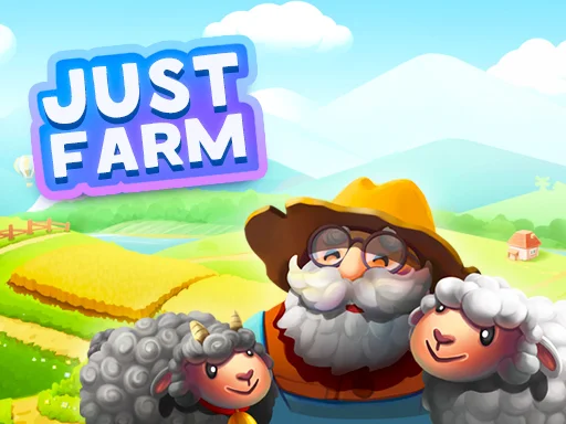 Just Farm - Play Free Game