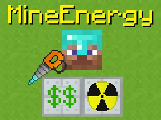 MineEnergy - Play Free Game