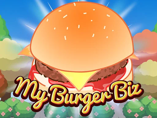 Play my-burger-business - Free Online Game