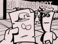 Play No Passport - Free Online Game