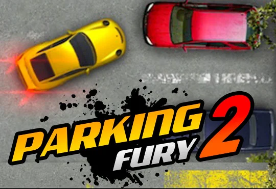 Parking Fury 2 - Play Free Game