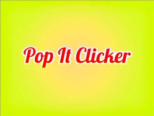 Play Pop It Clicker - Free Online Game