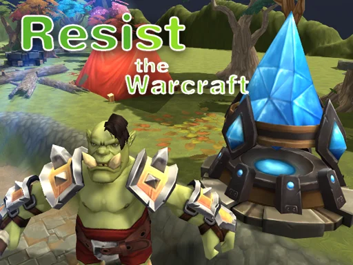 Play Resist The Warcraft - Free Online Game
