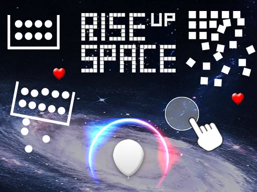 Play Rise Up Space - Free Online Game