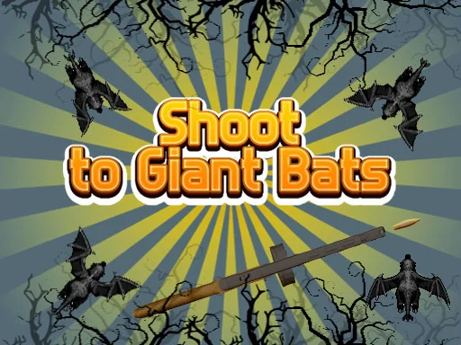 Play shoot-to-giant-bats - Free Online Game