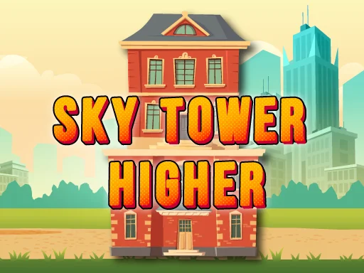 Sky Tower Higher - Play Free Game