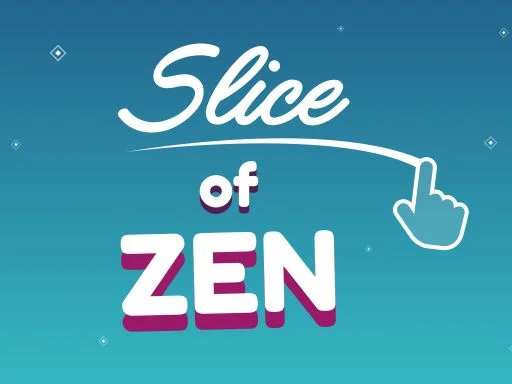 Slice of Zen - Play Free Game