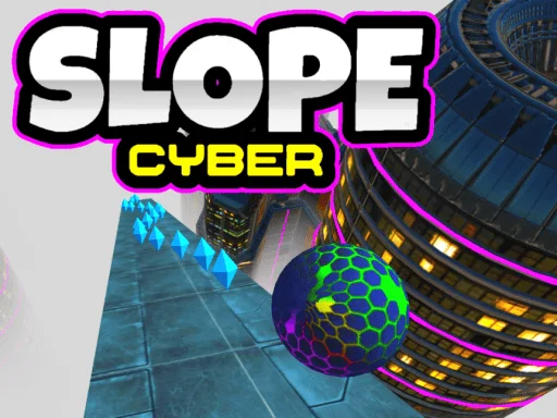 Play slope-cyber - Free Online Game
