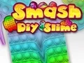 Smash Diy Slime - Play Free Game