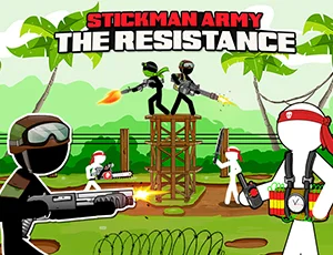 Stickman Army: The Resistance - Play Free Game