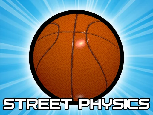Play street-physics - Free Online Game