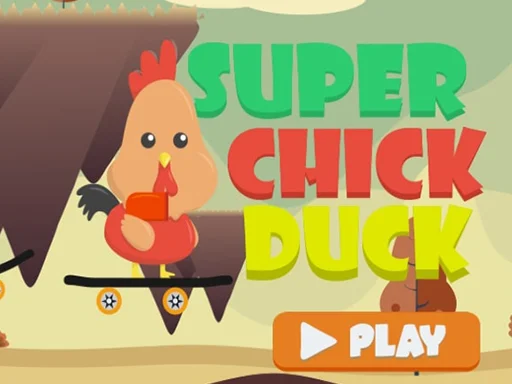 Super Chick Duck - Play Free Game