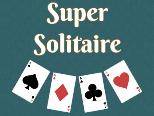 Play Super Solitaire - Free Online Game