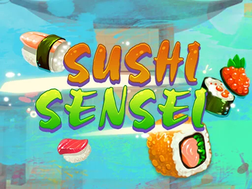 Sushi Sensei - Play Free Game