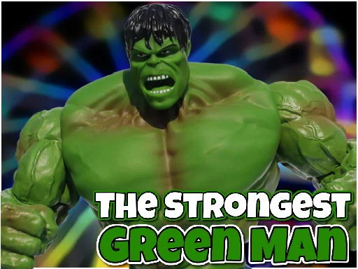 Play The strongest green man - Free Online Game