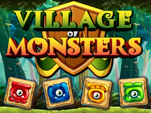 Play Village Of Monsters - Free Online Game