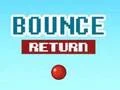 Play bounce-return - Free Online Game