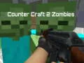 Play Counter Craft 2 Zombies - Free Online Game