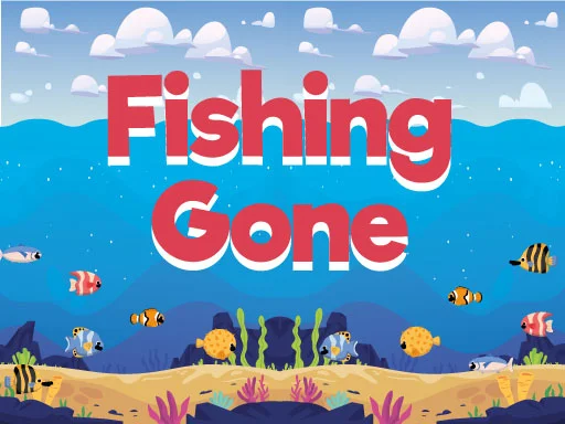 Play fishing-gone - Free Online Game