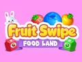 Play fruite-swipe-food-land - Free Online Game