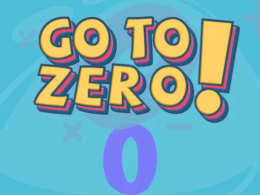 Play go-to-zero - Free Online Game