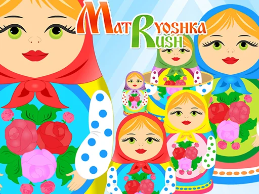 Play matryoshka-rush - Free Online Game