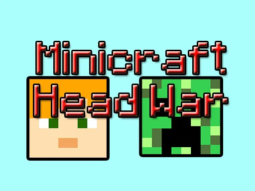 Play Minicraft: Head War - Free Online Game