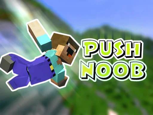 Play push-noob - Free Online Game