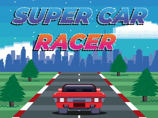 Play super-car-racer - Free Online Game